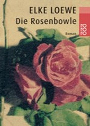 Rosenbowle
